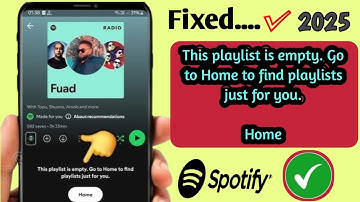 Spotify Playlist Empty error (2025) | How To Fix Spotify Playlist Empty Problem | Spotify Not Work