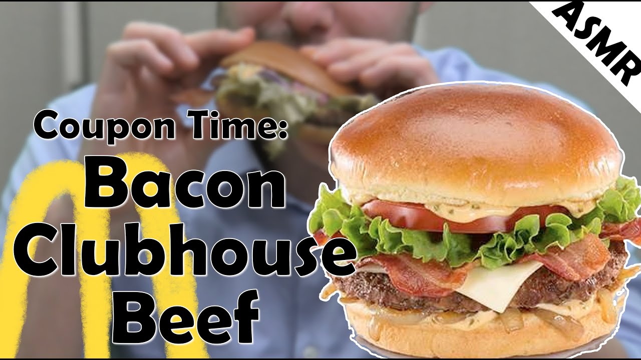 Bacon Clubhouse Beef Burger from McDonalds with ASMR (eating sounds)