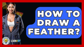 How To Draw A Feather? - LearnToDIY360.com