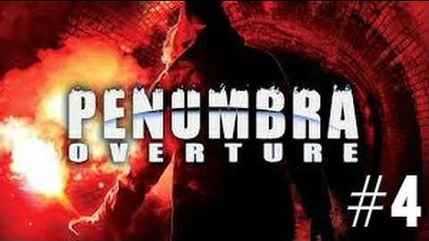 Really? Spiders?! - Penumbra Overture #4