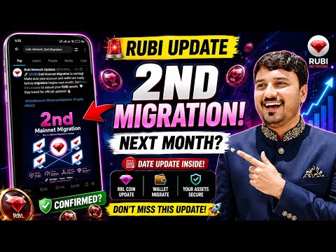Rubi Network 2nd Migration Date Update 🚀 | How To Migrate RBL Coin Wallet | Rubi Migration Steps