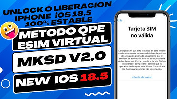Como liberar tu iPhone iOS18.5 con el método QPE o Esim Virtual 100% estable con RSIM MKSD V2.0 2025