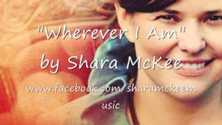 "Wherever I Am" by Shara McKee chords