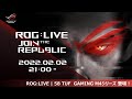 ROG:LIVE | 58 TUF GAMING M4シリーズ 登場！ #ROGLIVE58 #ROGLIVE