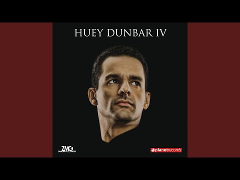 Huey Dunbar IV - Te Amare