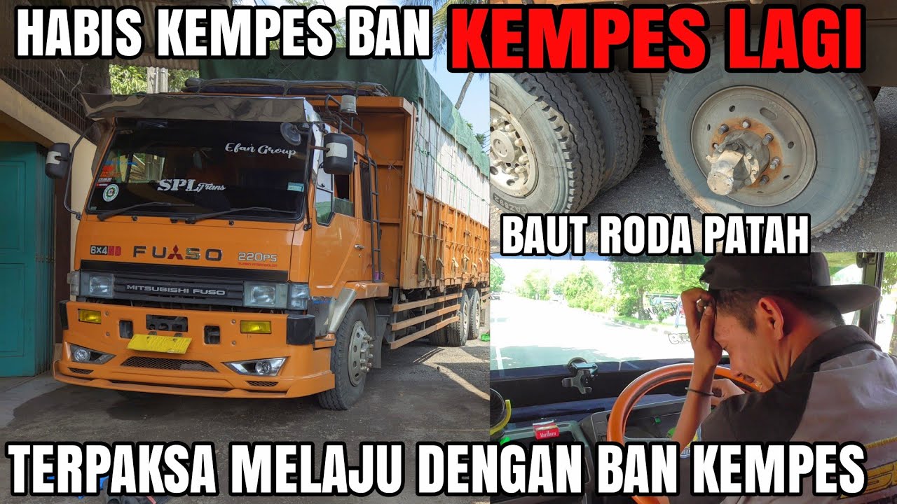 Habis Kempes Ban Kempes Lagi, Terpaksa Berjalan Dengan Ban Kempes!! Ikut Naik Tronton Fuso Oren