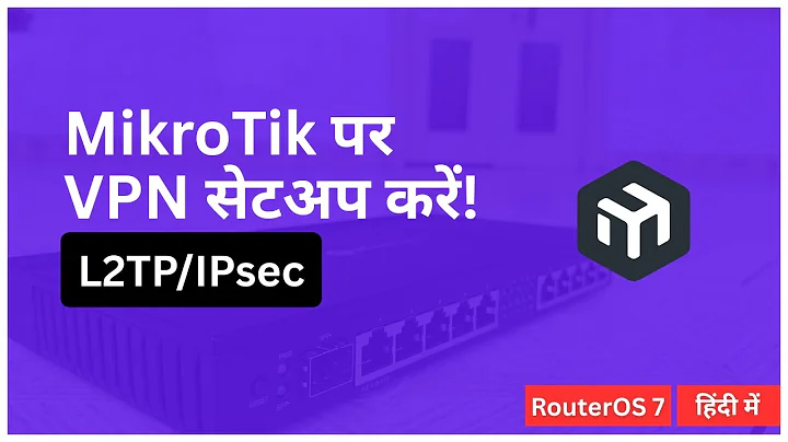 How to Setup L2TP IPsec VPN on MikroTik Router