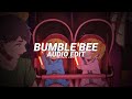 Bumble bee  bambee edit audio