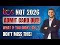 TCS NQT 2026 Admit Card Released | How to Download | What If You Didn’t Get It?