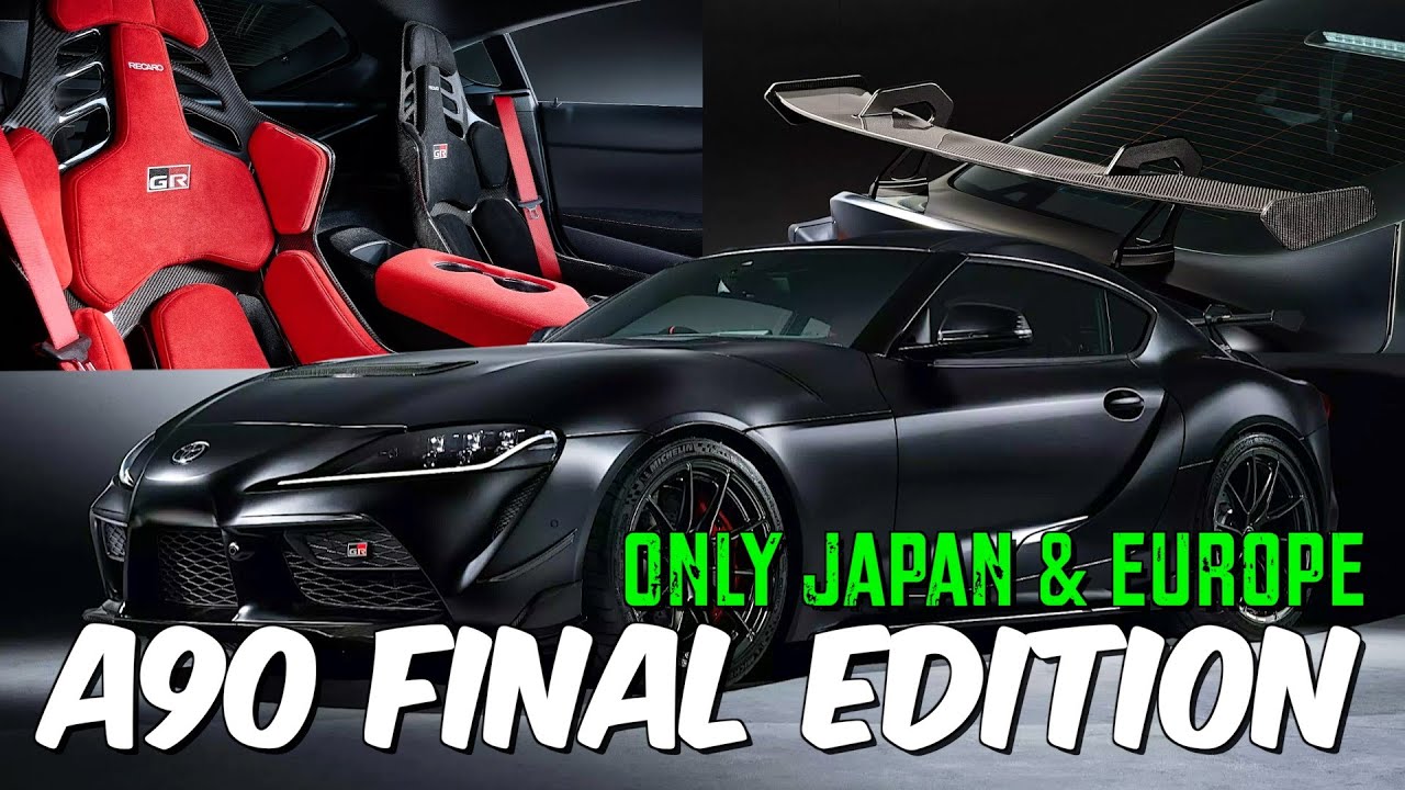 Toyota GR Supra A90 Final Edition Is Here With 429 ΗΡ - Only 300