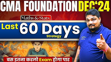 Exam Preparation|60 Days CMA Foundation dec