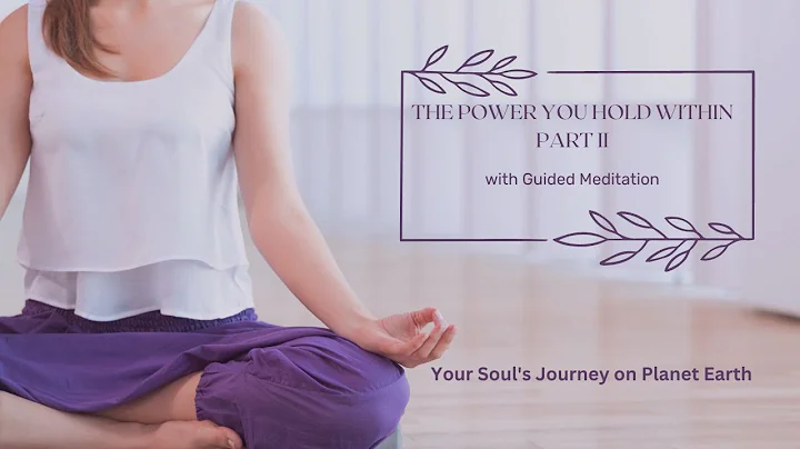 The Power You Hold Within - Part II / with HEALING...
