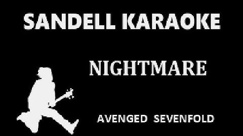 Avenged Sevenfold - Nightmare [Karaoke]