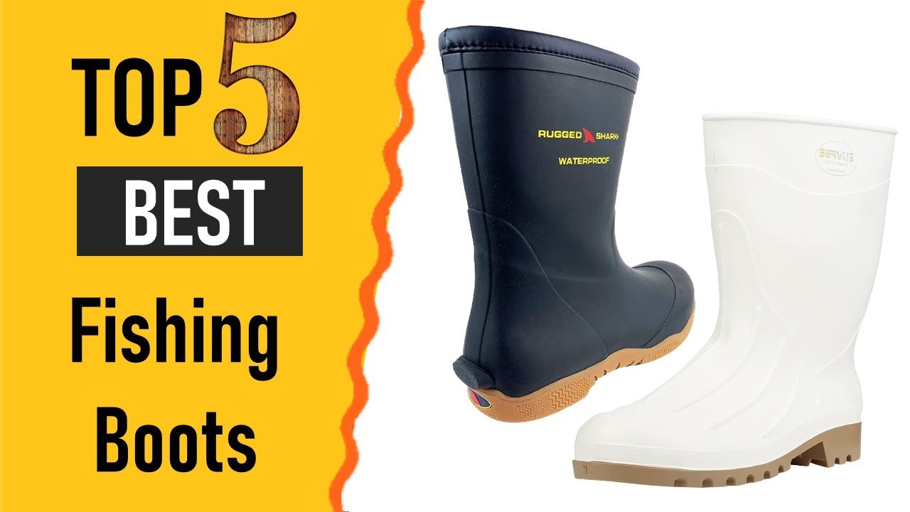 Fishing Boots The Best Fishing Boots 2021 YouTube