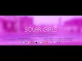 SОLAR GIRLS &amp; VASIL POPADYUK | New Life