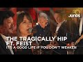 The Tragically Hip and Feist perform "It's a Good Life If You Don't Weaken" | Juno Awards 2021