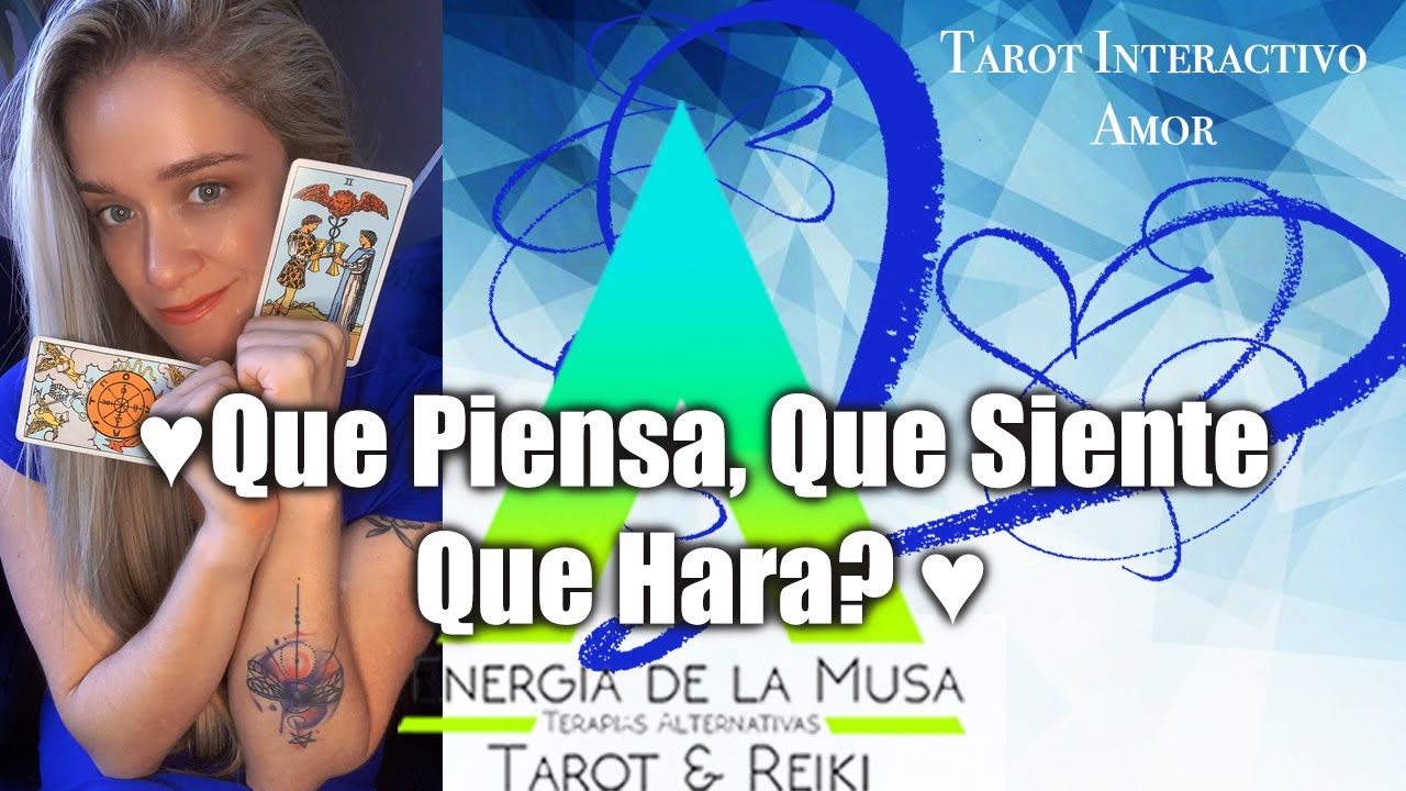 Tarot amor que siente por mí