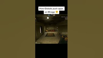 HOW GLOBALS PUSH APPS ON MIRAGE #csgo #shorts #tiktok