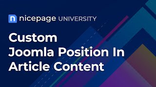 Nicepage University: Custom Joomla Position In Article Content