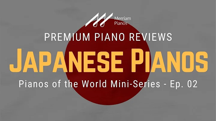 Japanese Pianos | Yamaha Pianos vs Kawai Pianos | ...