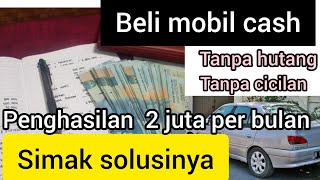 Stop Jangan Beli Mobil Dulu, sebelum nonton video ini