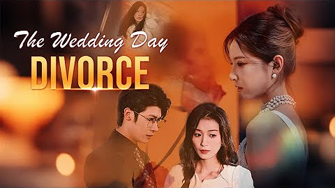 The Wedding Day Divorce EP01 76 Full Movie 2025 SUB ENG HD DramaBo YouTube