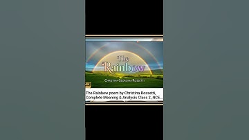 The Rainbow by Christina Georgina Rossetti class 6 lesson 3 #english #exam #questionandanswer #wbbse
