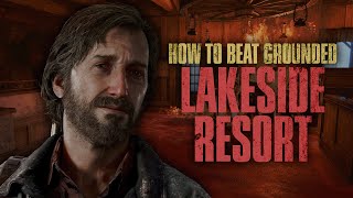 How to beat The Last of Us Part I on GROUNDED | 9: Lakeside Resort