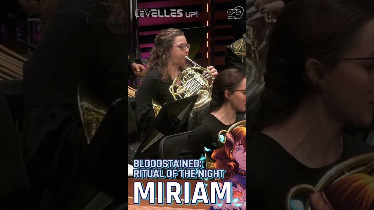 𝗘𝘅𝘁𝗿𝗮𝗶𝘁 𝗖𝗼𝗻𝗰𝗲𝗿𝘁 𝗟𝗲𝘃𝗘𝗟𝗟𝗘𝗦 𝘂𝗽! 🎵 𝗠𝗶𝗿𝗶𝗮𝗺 (𝗕𝗹𝗼𝗼𝗱𝘀𝘁𝗮𝗶𝗻𝗲𝗱)💎 #videogamemusic  #bloodstainedritualofthenight