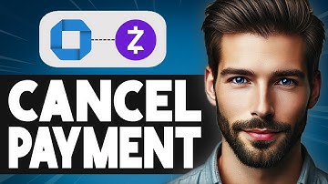 How To Cancel Zelle Payment On Chase Mobile App - Easy Guide