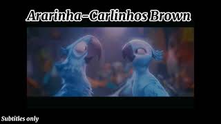 Video thumbnail of "Carlinhos Brown - ararinha (Letra/Legendado)"