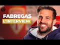 Lasm wenger sa vision du foot  linterview xxl de cesc fabregas