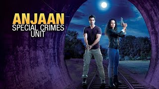 Download Lagu Anjaan Special Crimes Unit S01E57 1080p NF WEB DL MP3 Download Lagu Anjaan Special Crimes Unit S01E57 1080p NF WEB DL MP3