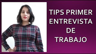 Tips entrevista trabajo sin experiencia laboral.