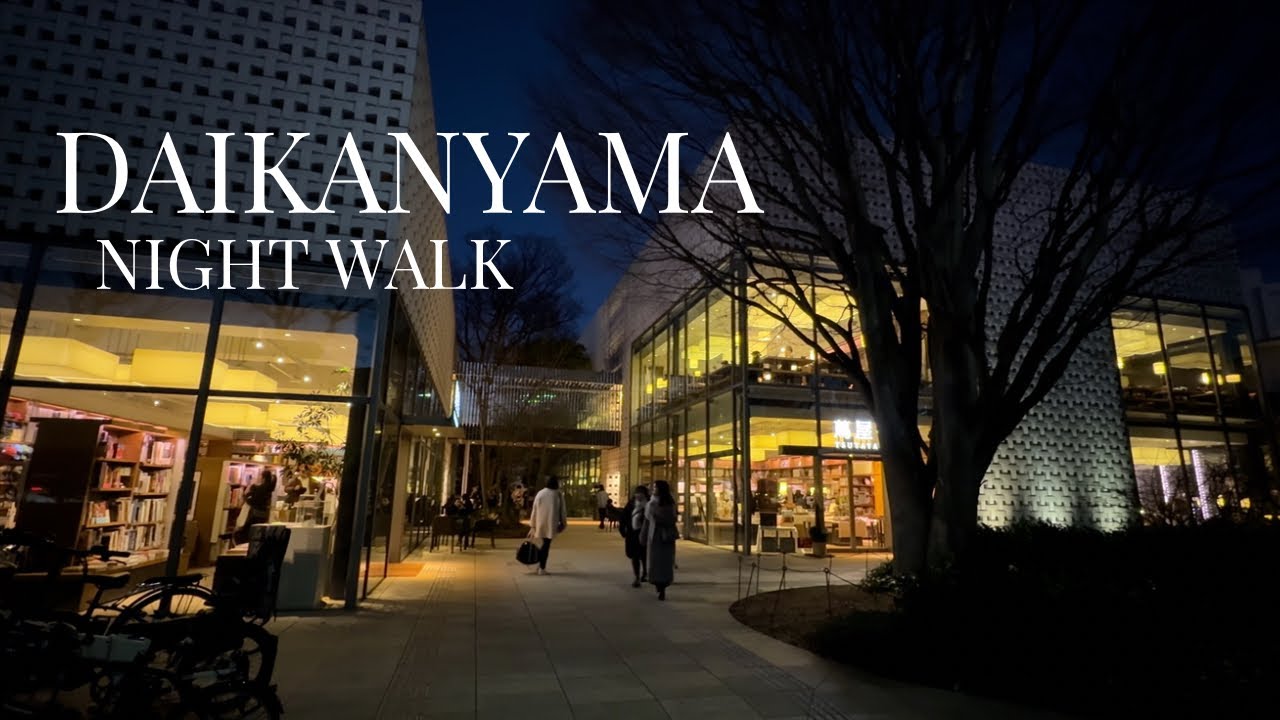 4K HDR Hidden Daikanyama 代官山 | Night Walk Through Brooklyn of Tokyo