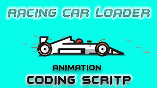 Build Racing Car Loader HTML & CSS || Coding Script || Animation