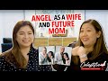 EP2-8: Angel as a Wife and Future Mom | The Celeste Tuviera Channel