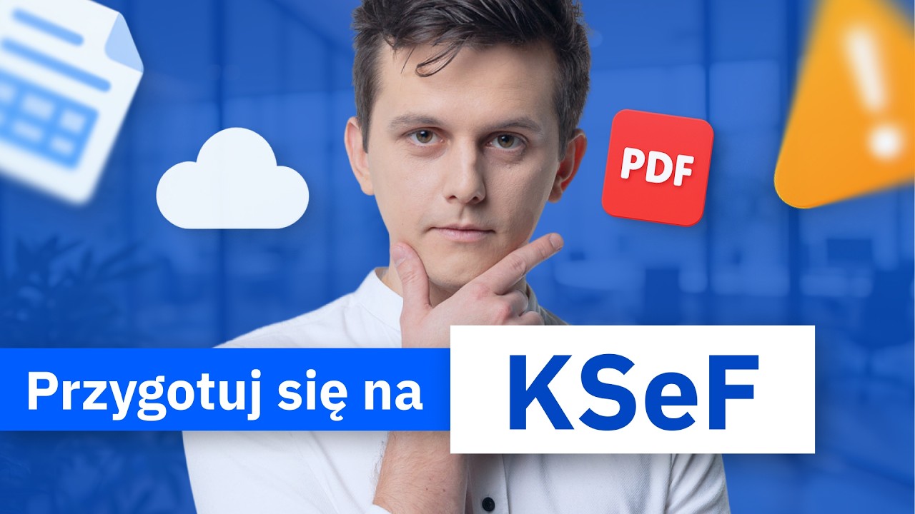 Jak przygotować się na KSeF? Krajowy System e-Faktur – coraz bliżej zmiany w fakturowaniu