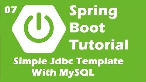 Spring Boot + Jdbc Template + MySQL Example | Java Inspires