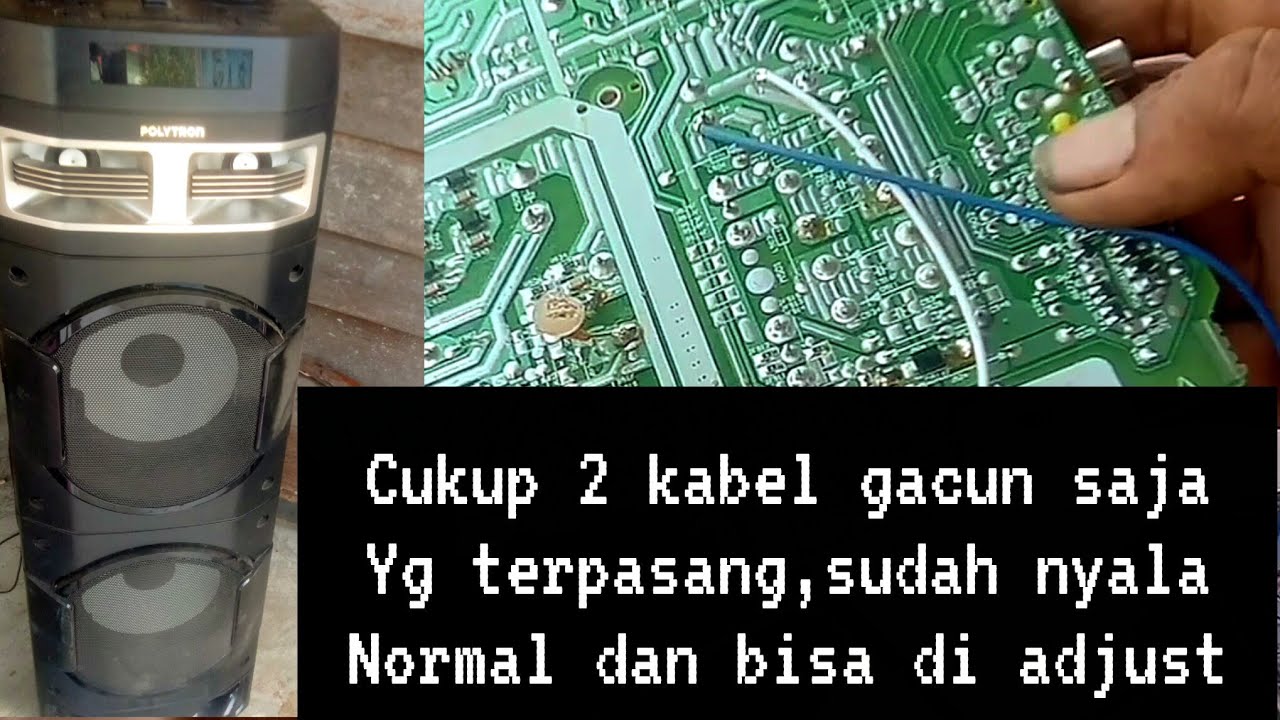 Cara pasang dan seting tegangan memakai gacun 2 kabel di speaker aktif polytron