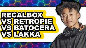 Recalbox vs Retropie vs Batocera vs Lakka - Which Is Better?