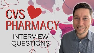 CVS Pharmacy Interview Questions with Answer Examples