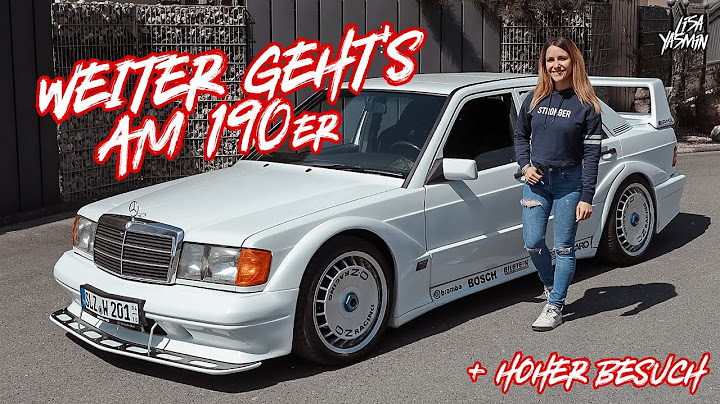 Weiter geht‘s | Mercedes Benz 190 W201 | Evo 2 Umbau - Teil 5 | Lisa Yasmin