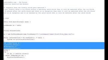 Java Interview Question And Answer try catch finally In what sequence does the finally block gets ex