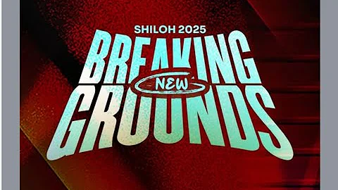SHILOH 2025 - DAY TWO