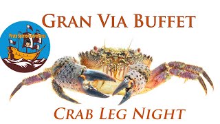 Gran Via Buffet Come tour Crab Leg Night with me! #piratesparrowadventures