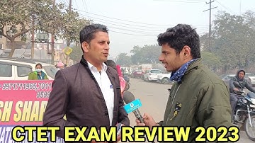 CTET EXAM REVIEW 2023 l 17 Jan 1St Shift Today l CTET Exam Analysis