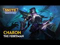 Smite  god reveal  charon the ferryman