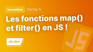 Apprendre à utiliser les fonction map() et filter() en Javascript !