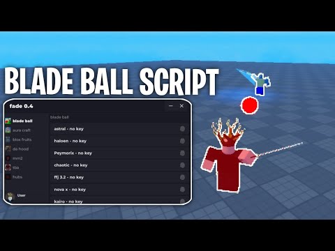 [OP] Blade Ball Script | Fade Hub 0.4 | Script Hub No Key | Best Blade ...